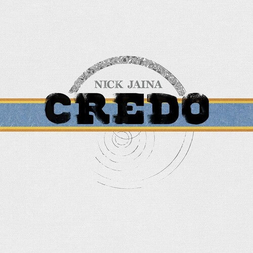 Jaina, Nick: Credo