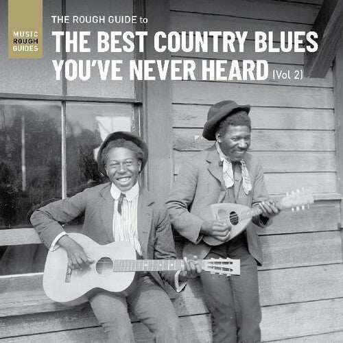 Rough Guide to the Best Country Blues You'Ve / Var: Rough Guide To The Best Country Blues You've Never Heard 2 (Various Artists)