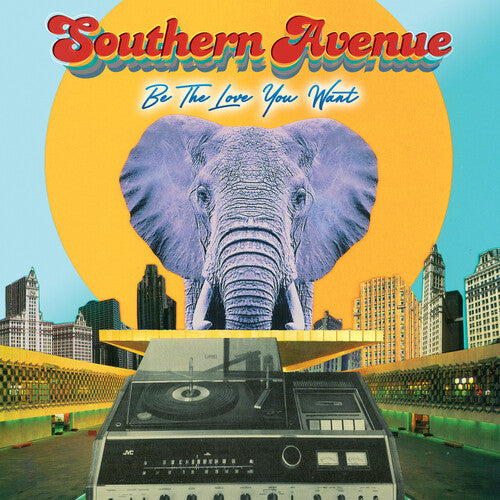 Southern Avenue: Be The Love You Want