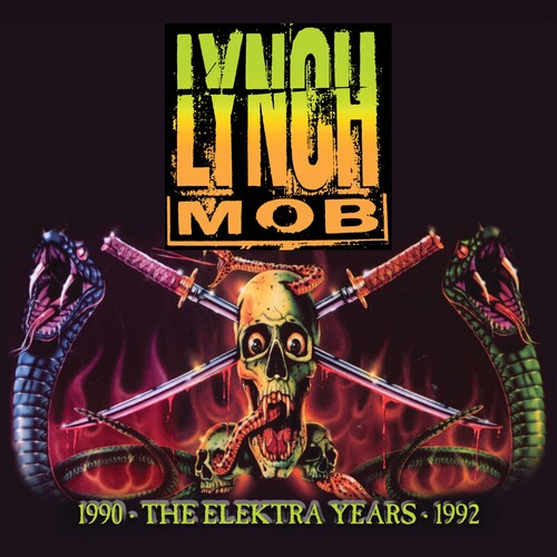 Lynch Mob: Elektra Years 1990-1992