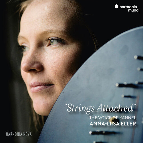 Eller, Anna-Liisa: Strings Attached: The Voice of Kannel
