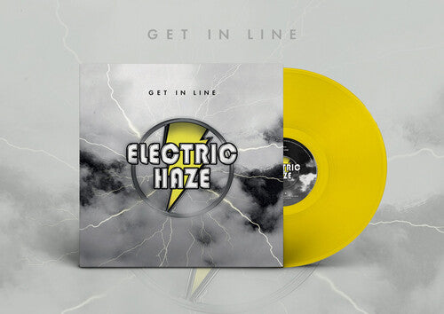 Electric Haze: Get In Line (Clear Yellow Vinyl)
