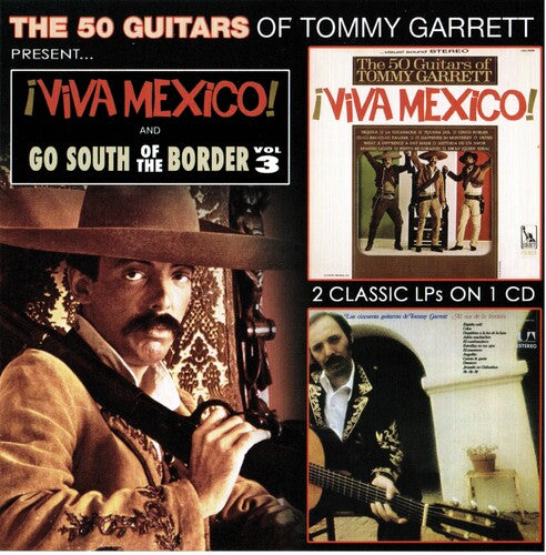 Garrett, Tommy: Viva Mexico & Go South Of The Border 3