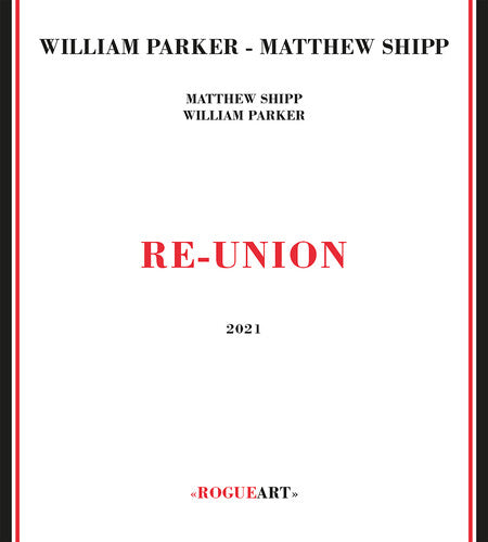 Parker, William / Shipp, Matthew: Re-union