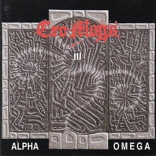 Cro-Mags: Alpha Omega