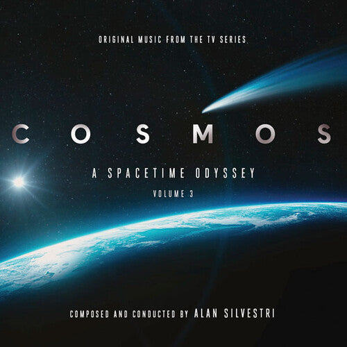 Silvestri, Alan: Cosmos: A Spacetime Odyssey, Volume 3 (Original Music From the Series)