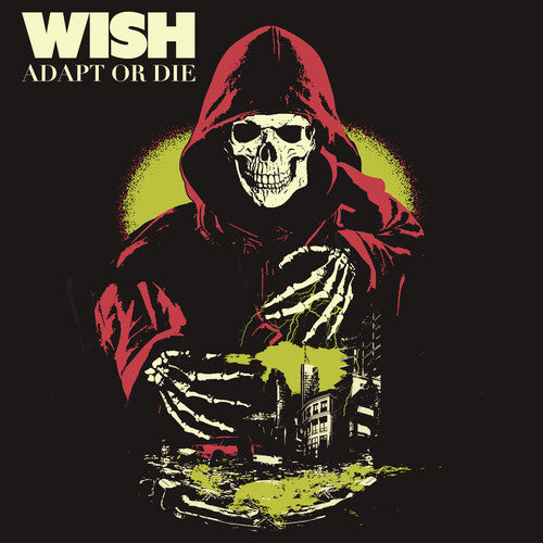 Wish: Adapt Or Die