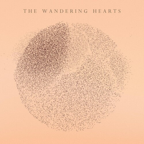 Wandering Hearts: The Wandering Hearts