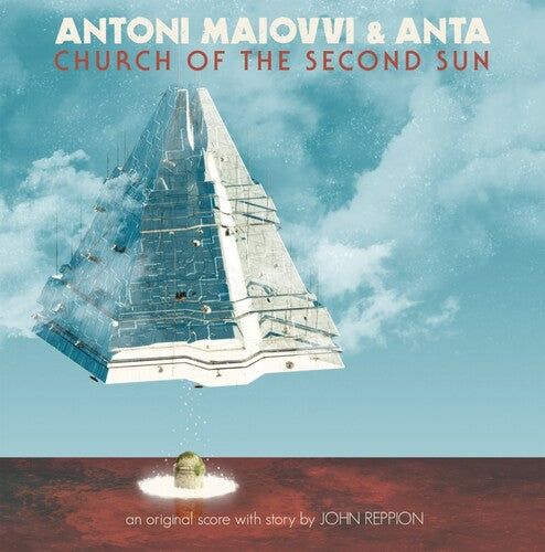 Maiovvi, Antoni / Anta: Church of the Second Sun (Original Soundtrack)