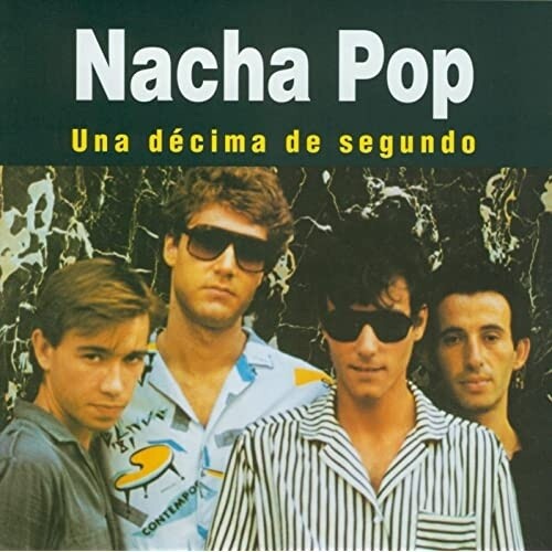 Nacha Pop: Una Decima (incl. CD)