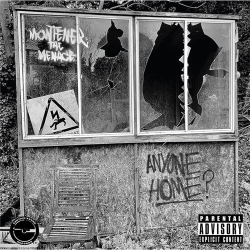 Montener the Menace: Anyone Home