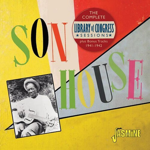 House, Son: Complete Library Of Congress Sessions Plus Bonus Tracks 1941-1942