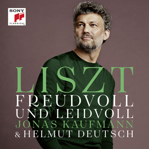 Liszt / Kaufmann: Freudvoll Und Leidvoll