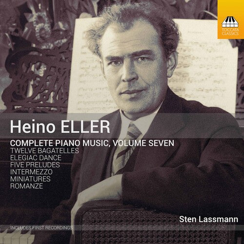 Eller / Lassmann: Complete Piano Music 7
