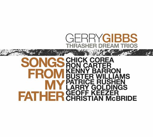 Gibbs: Songs from My Father