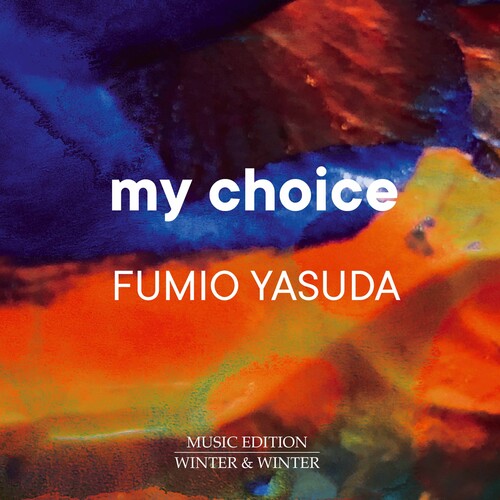 Yasuda / Yasuda: My Choice