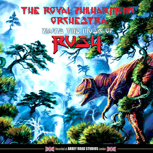Royal Philharmonic Orchestra: Plays The Music Of Rush