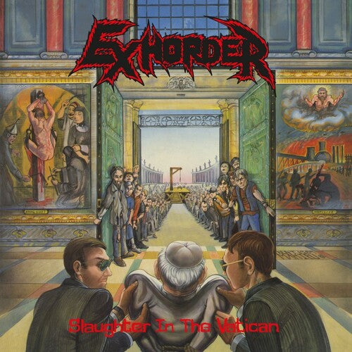 Exhorder: Slaughter In The Vatican [180-Gram Black Vinyl]