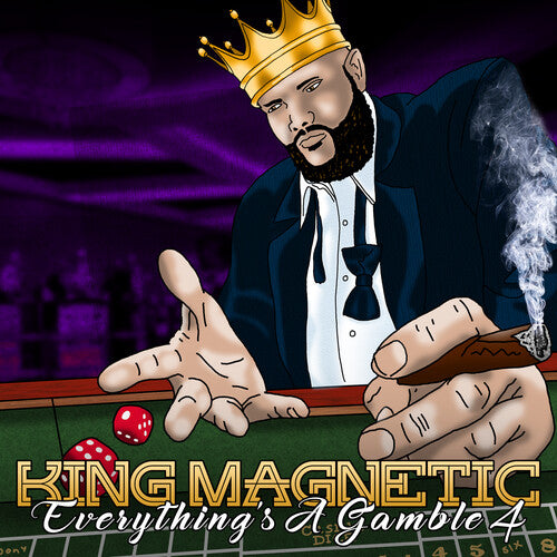 King Magnetic: Everything's A Gamble 4