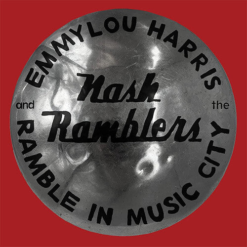 Harris, Emmylou: Ramble In Music City: The Lost Concert (1990)