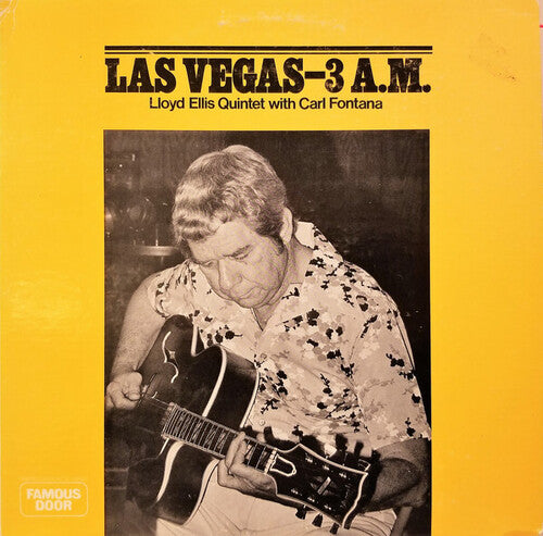 Ellis, Lloyd Quintet / Fontana, Carl: Las Vegas 3 O'Clock PM (Remastered)