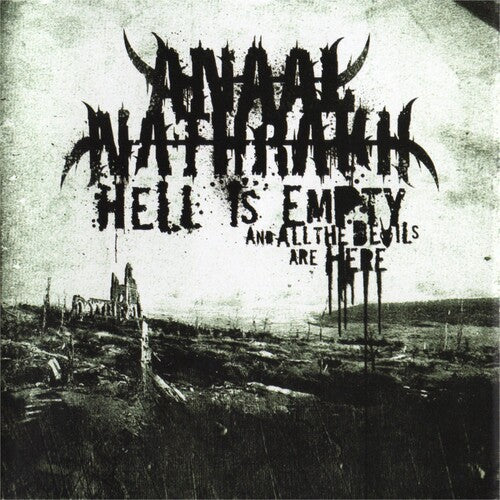 Nathrakh, Anaal: Hell Is Empty And All The Devils Are Here