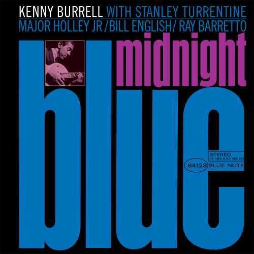 Burrell, Kenny: Midnight Blue (Blue Note Classic Vinyl Edition)