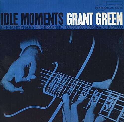 Green, Grant: Idle Moments (Blue Note Classic Vinyl Edition)