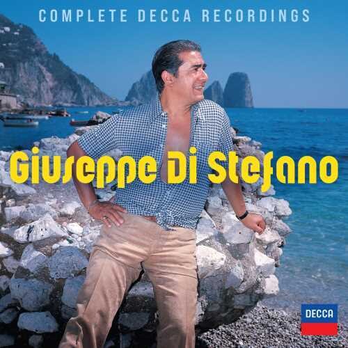 Di Stefano, Giuseppe: Giuseppe Di Stefano - Complete Decca Recordings