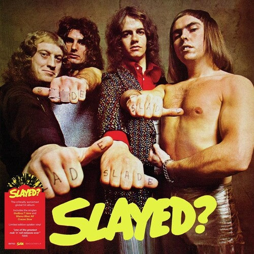 Slade: Slayed?