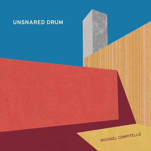 Kirsten / Compitello: Unsnared Drum