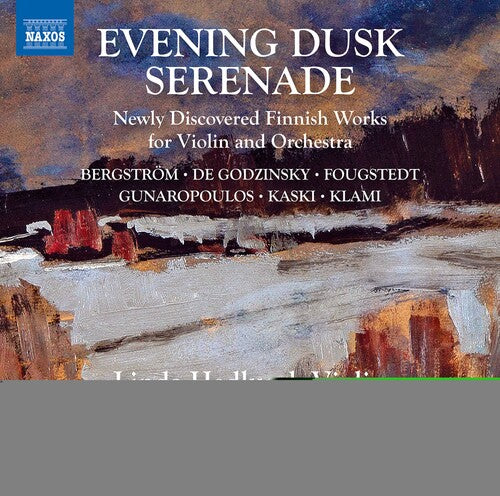 Godzinsky / Hedlund / La Tempesta Orchestra: Evening Dusk Serenade