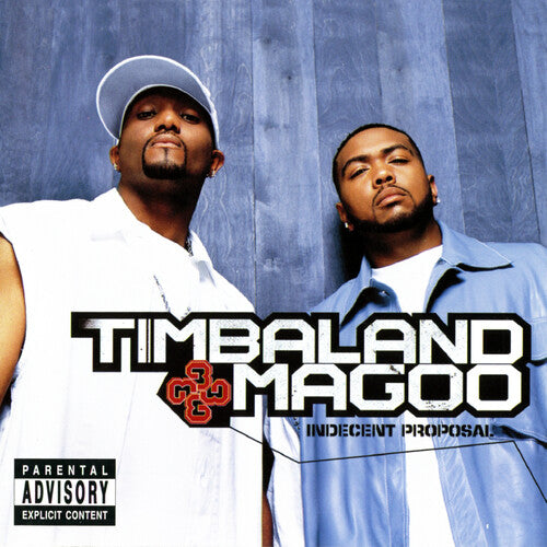Timbaland & Magoo: Indecent Proposal