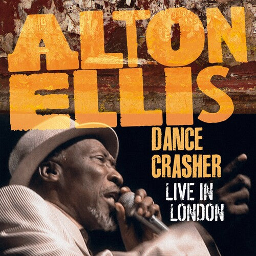 Ellis, Alton: Dance Crasher Live In London