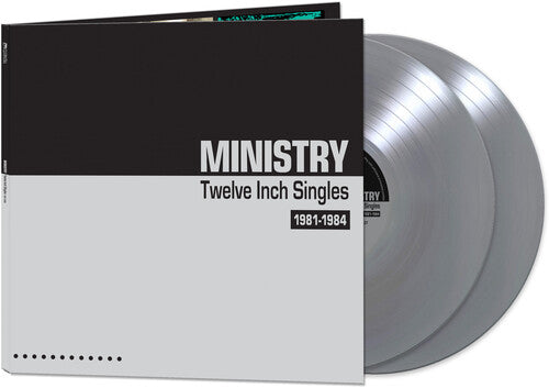 Ministry: Twelve Inch Singles 1981-1984 (Silver Vinyl)