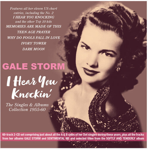 Storn, Gale: I Hear You Knockin': The Singles & Albums Collection 1955-60