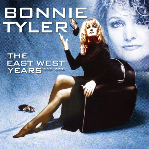 Tyler, Bonnie: East West Years 1995-1998