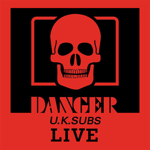 UK Subs: Danger: The Chaos Tapes