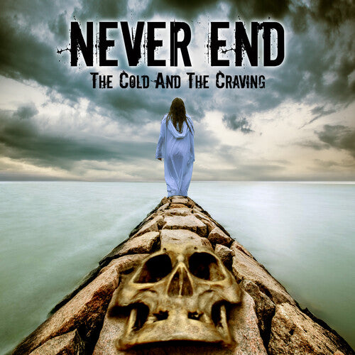 Never End: Cold And The Craving