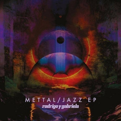 Rodrigo y Gabriela: Mettal / Jazz EPs
