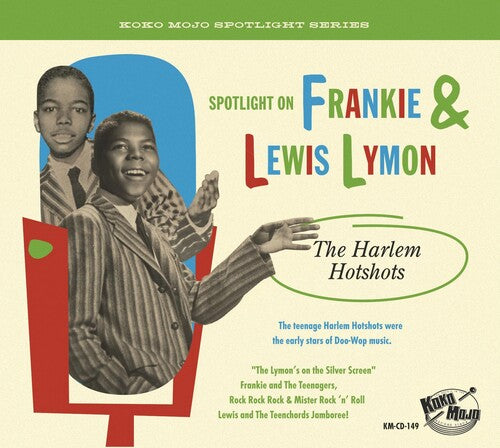 Lymon, Frankie & Lewis: The Harlem Hotshots