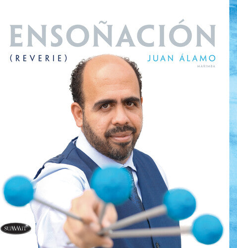 Alamo, Juan: Ensonacio (reverie)