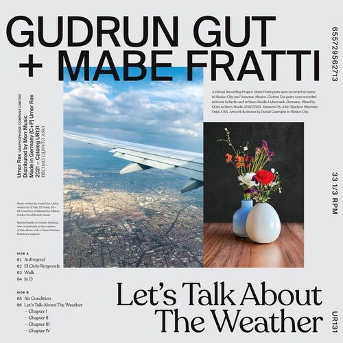 Gut, Gudrun / Mabe Fratti: Let's Talk About The Weather