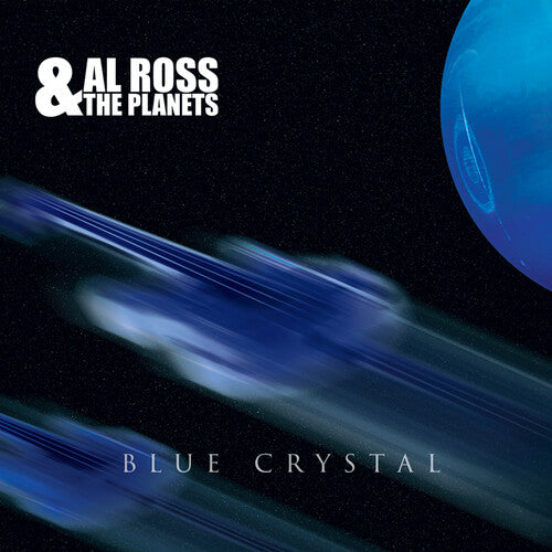 Ross, Al & the Planets: Blue Crystal