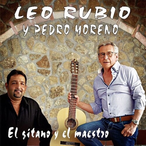 Rubio, Leo / Moreno, Pedro: El Gitano Y El Maestro