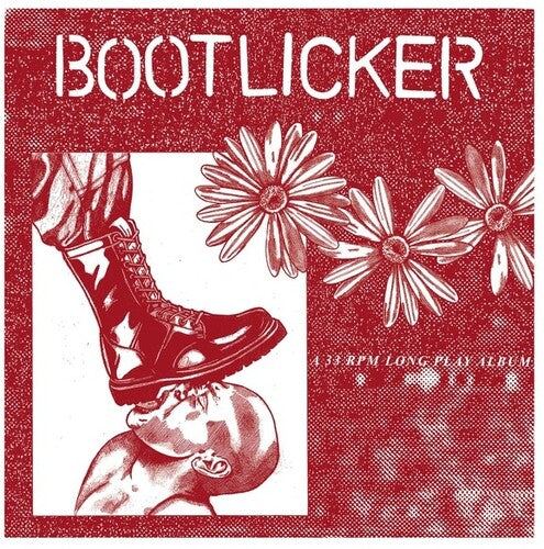 Bootlicker: Bootlicker