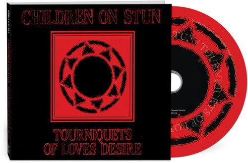 Children on Stun: Tourniquets Of Love's Desire