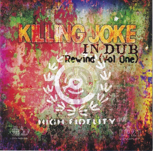Killing Joke: In Dub Rewind (vol. 1)