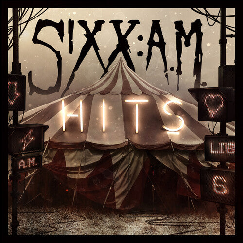 Sixx:a.M.: HITS