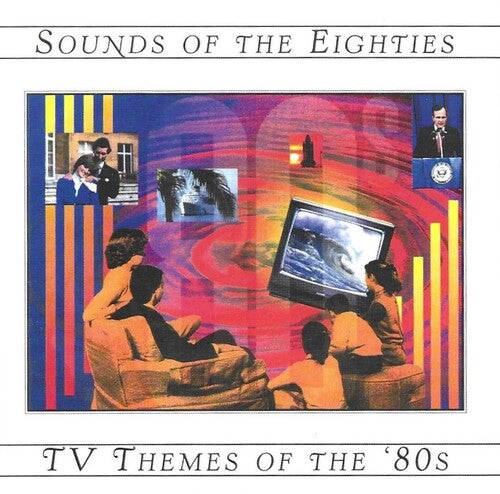 TV Themes of the 80's / Sounds of the 80's / Ost: TV Themes of the 80's / Sounds of the 80's / Ost